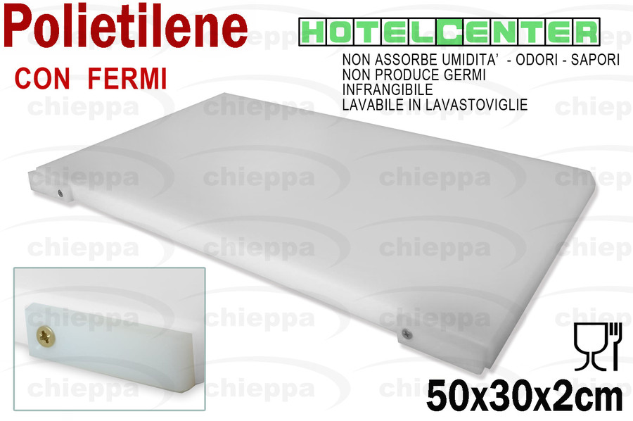 TAGLIERE POL.BCO C/FE.50X30X2=