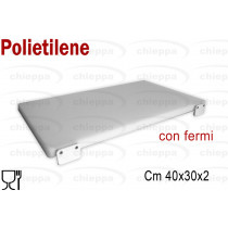 TAGLIERE POL.BCO C/FE.40X30X2=